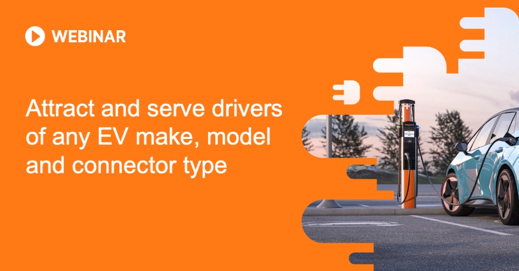 Attract and serve drivers of any EV make, model and connector type | ChargePoint